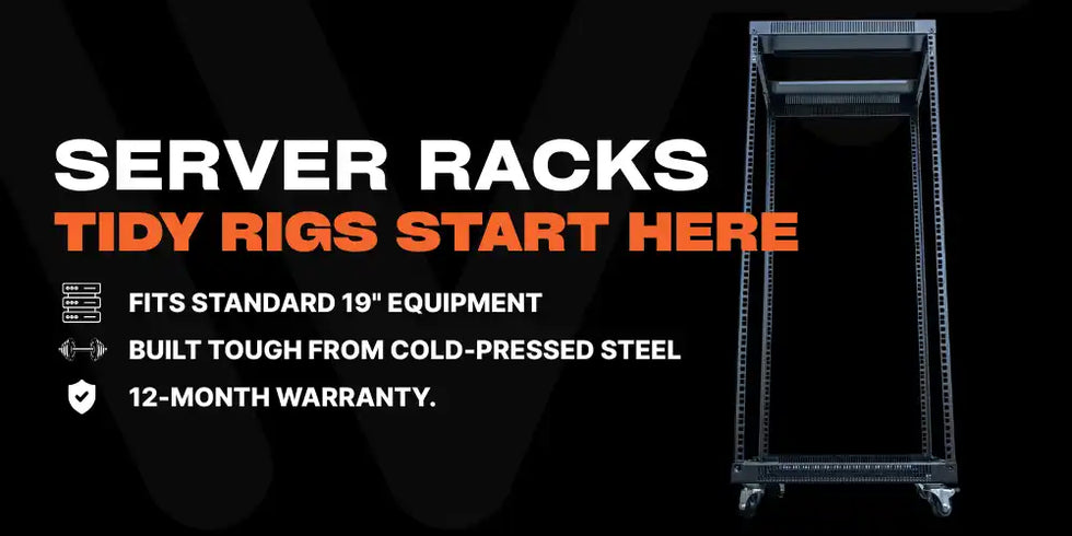 Sever Racks - Tidy Rigs Start Here