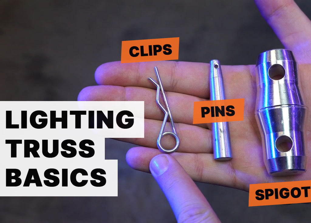 Lighting Truss Basics: Spigots, pins & clips